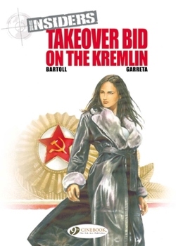 O.P.A. sur le Kremlin - Book #4 of the Insiders English numbering