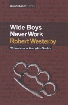 Hardcover Wide Boys Never Work Book