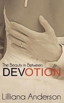 Paperback Devotion: The Beauty in Between: Beautiful Series, 4.5 Book