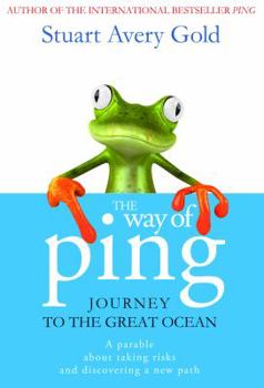 Paperback The Way of Ping: Journey to the Great Ocean Book