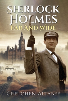 Hardcover Sherlock Holmes Far and Wide Book