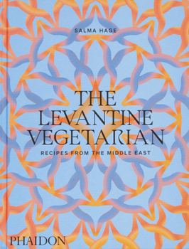 Hardcover The Levantine Vegetarian: Recipes from the Middle East Book