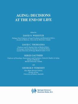 Paperback Aging: Decisions at the End of Life Book