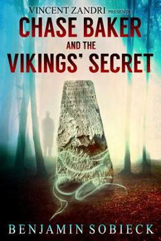 Paperback Chase Baker and the Vikings' Secret Book