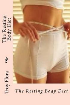 Paperback The Resting Body Diet Book