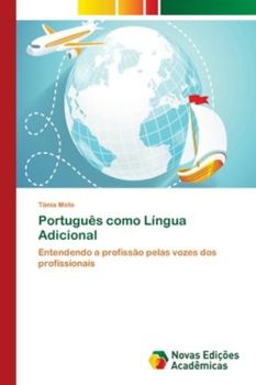 Paperback Português como Língua Adicional [Portuguese] Book