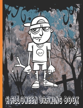 Paperback Halloween Drawing Book: Halloween Coloring Books for Children Book