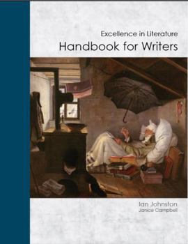 Handbook for Writers: Excellence in Literature (Excellence in Literature Curriculum)