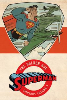 Hardcover Superman: The Golden Age Omnibus Vol. 5 Book