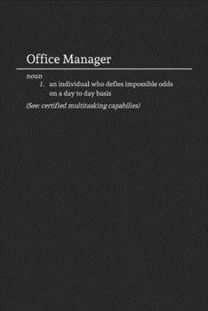 Paperback Office Manager: Funny Lined Notebook for Work, Job Book