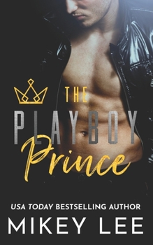 Paperback The Playboy Prince Book