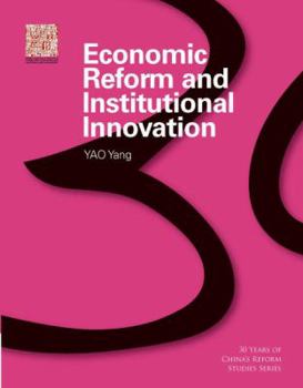 Hardcover Economic Reform and Institutional Innovation Book