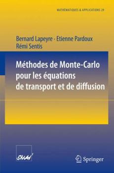 Paperback Méthodes de Monte-Carlo Pour Les Équations de Transport Et de Diffusion [French] Book