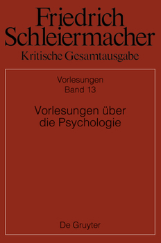 Hardcover Vorlesungen über die Psychologie (Kritische Gesamtausgabe, 13) (German Edition) [German] Book