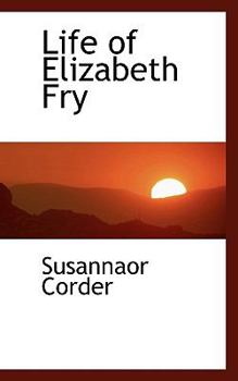 Paperback Life of Elizabeth Fry Book