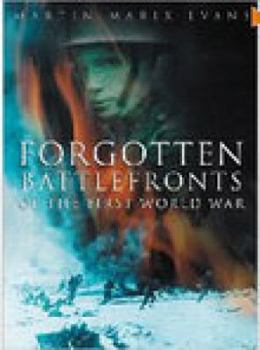 Hardcover Forgotten Battlefronts of the First World War Book