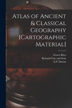 Paperback Atlas of Ancient & Classical Geography [cartographic Material] Book