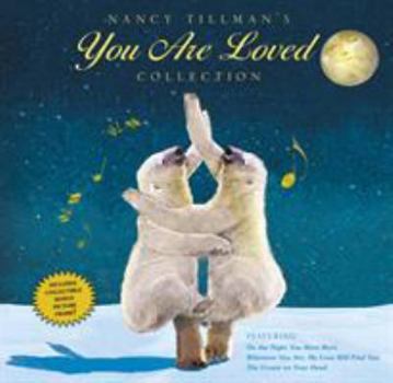 Hardcover Nancy Tillman's You Are Loved Collection: On the Night You Were Born; Wherever You Are, My Love Will Find You; And the Crown on Your Head Book