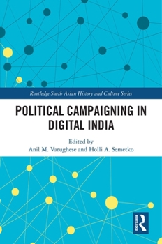 Hardcover Political Campaigning in Digital India Book