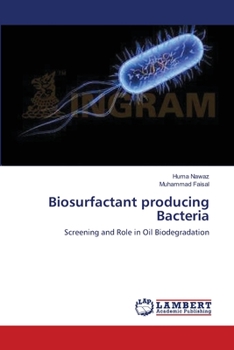 Paperback Biosurfactant producing Bacteria Book