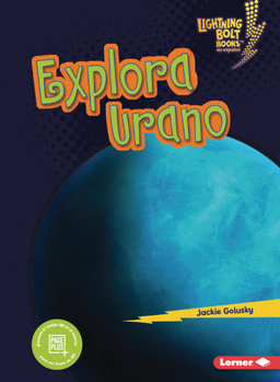 Paperback Explora Urano (Explore Uranus) [Spanish] Book