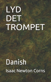 LYD  DET  TROMPET: Danish (Danish Edition)