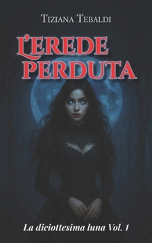 Paperback L'erede perduta [Italian] Book