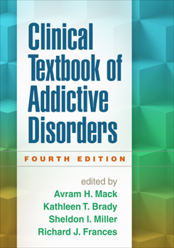 Hardcover Clinical Textbook of Addictive Disorders Book