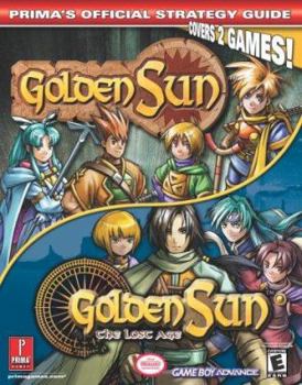 Paperback Golden Sun & Golden Sun 2: The Lost Age: Prima's Official Strategy Guide Book