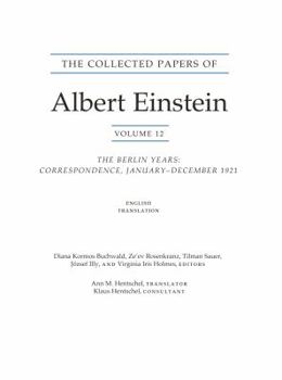 Paperback The Collected Papers of Albert Einstein, Volume 12 (English): The Berlin Years: Correspondence, January-December 1921 (English Translation Supplement) Book