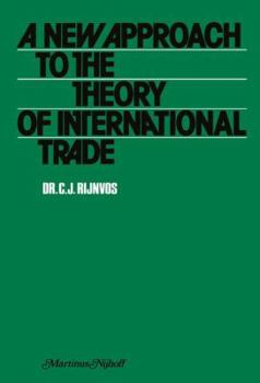 Paperback A New Approach to the Theory of International Trade Book