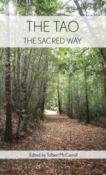 Paperback The Tao: The Sacred Way Book