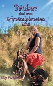 Paperback Bänker sind beim Schnöselplaneten - Echt!: Susannah [German] Book