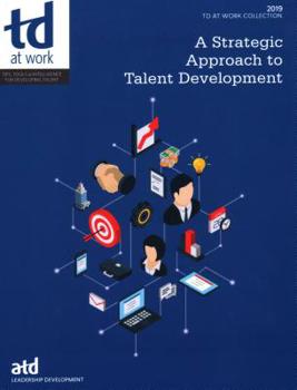 Paperback A Strategic Approach to Talent Development Book