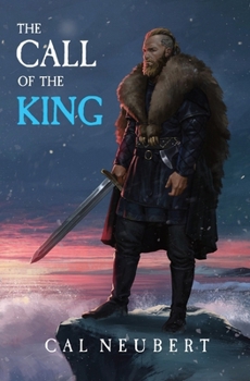 Paperback The Call of the King: The Bear King Book 1 Book