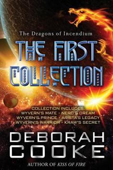 Paperback The Dragons of Incendium: The First Collection Book