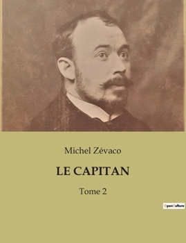 Paperback Le Capitan: Tome 2 [French] Book