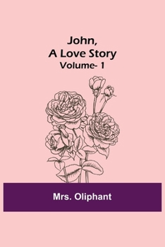 Paperback John, A Love Story; vol. 1 Book