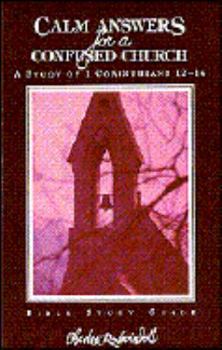 Paperback Calm Answers 1 Corinthians: Book