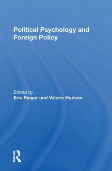 Paperback Political Psychology and Foreign Policy Book