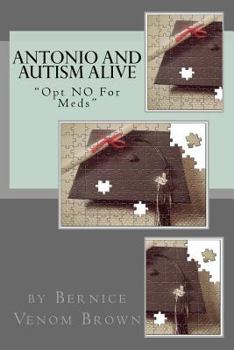 Paperback #AntonioAndAutismAlive Book