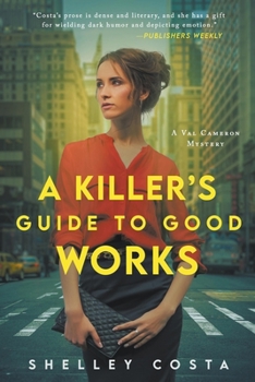 Paperback A Killer's Guide to Good Works Book