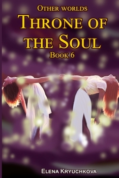 Paperback Other worlds. Throne of the Soul. Book 6 Book