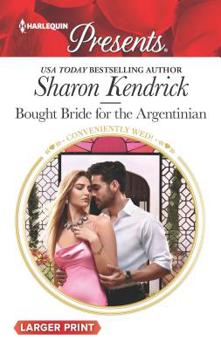 Mass Market Paperback Bought Bride for the Argentinian [Large Print] Book