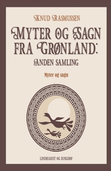 Paperback Myter og Sagn fra Grønland: Anden samling [Danish] Book