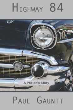Paperback Highway 84: A Pastor's Story Book