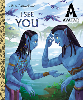 Hardcover I See You Little Golden Book (Avatar) Book