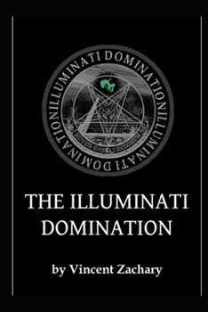 Paperback The Illuminati Domination Book