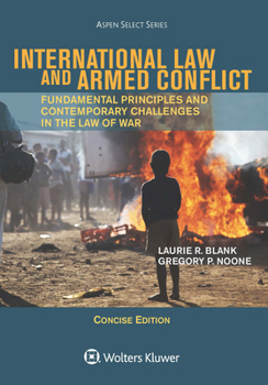 Paperback International Law and Armed Conflict: Concise Edition Book