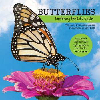 Hardcover Butterflies: Exploring the Life Cycle Book